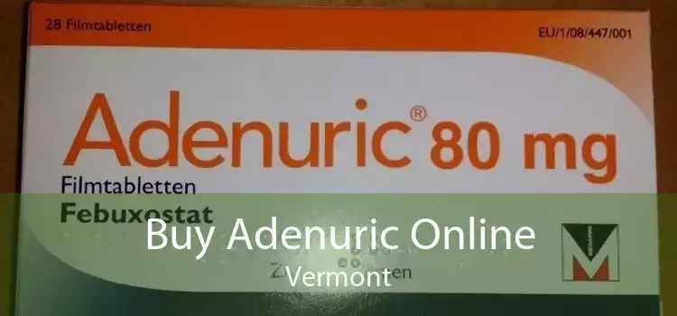 Buy Adenuric Online Vermont