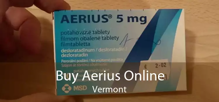 Buy Aerius Online Vermont