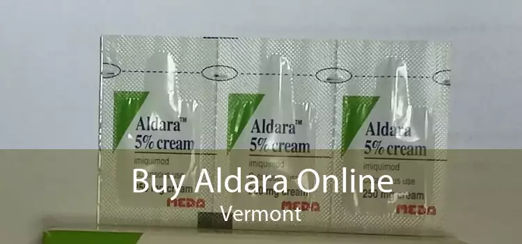 Buy Aldara Online Vermont