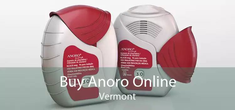 Buy Anoro Online Vermont