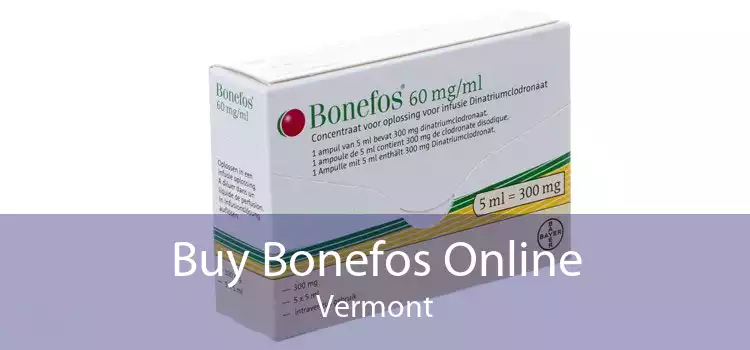 Buy Bonefos Online Vermont