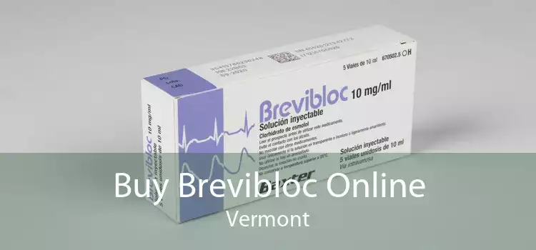 Buy Brevibloc Online Vermont