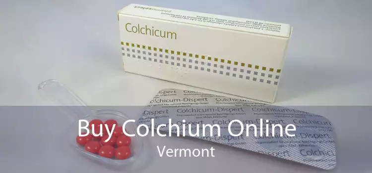 Buy Colchium Online Vermont