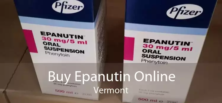 Buy Epanutin Online Vermont