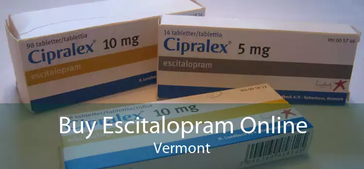 Buy Escitalopram Online Vermont
