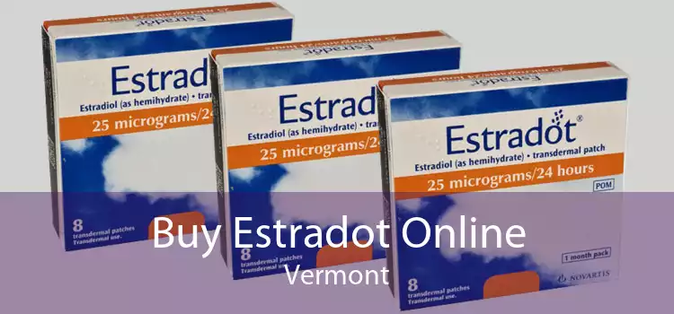 Buy Estradot Online Vermont