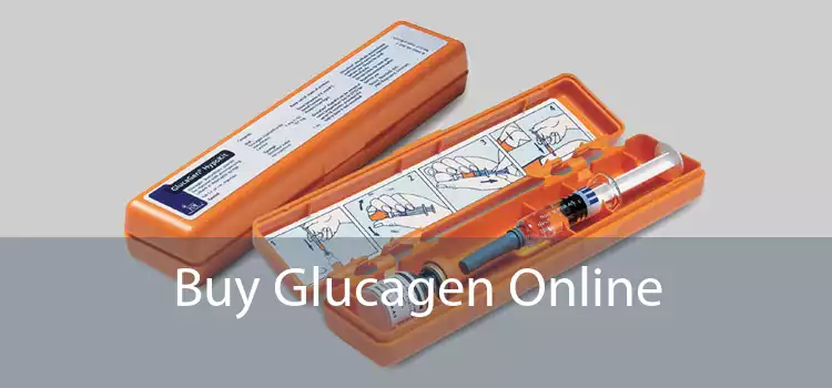 Buy Glucagen Online 