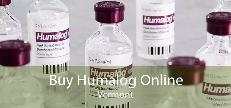 Buy Humalog Online Vermont