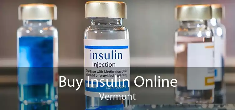 Buy Insulin Online Vermont