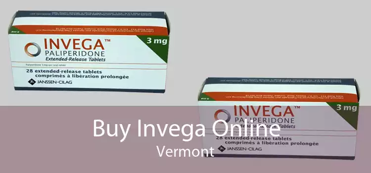 Buy Invega Online Vermont