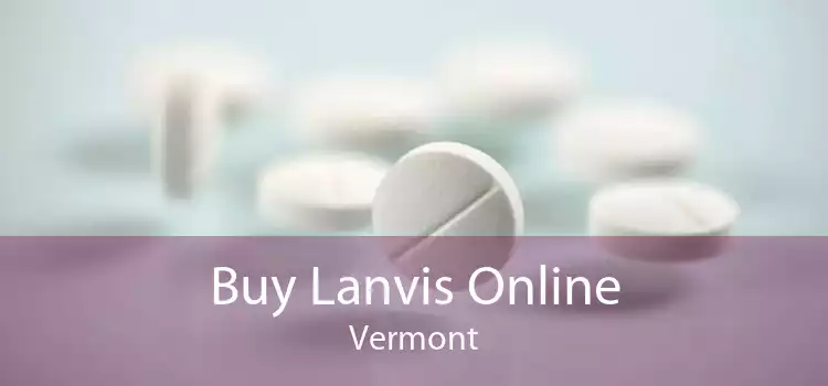 Buy Lanvis Online Vermont