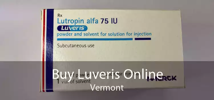 Buy Luveris Online Vermont
