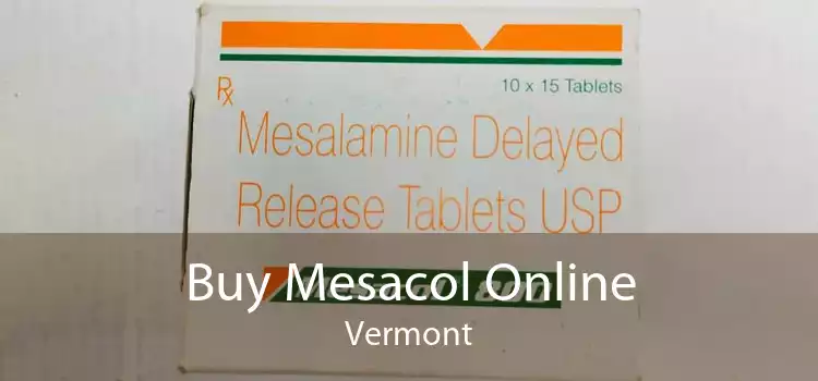 Buy Mesacol Online Vermont
