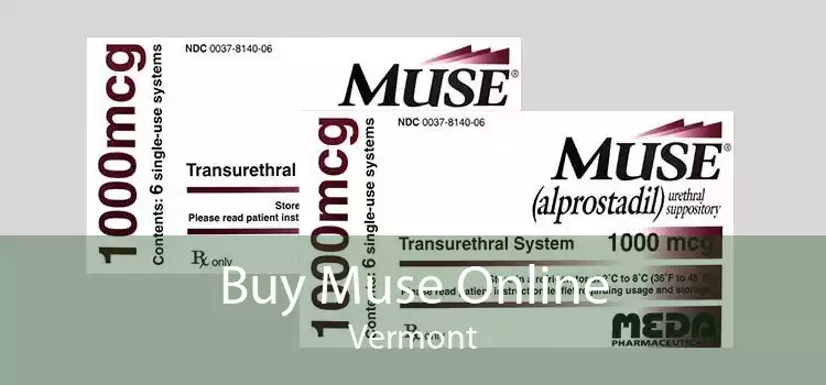Buy Muse Online Vermont