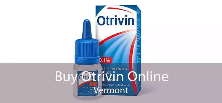Buy Otrivin Online Vermont