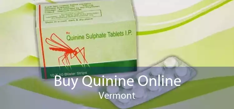 Buy Quinine Online Vermont