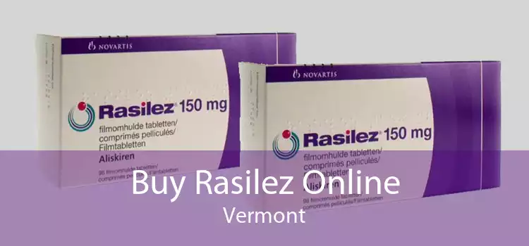 Buy Rasilez Online Vermont
