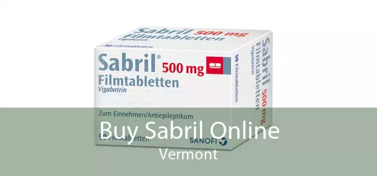 Buy Sabril Online Vermont