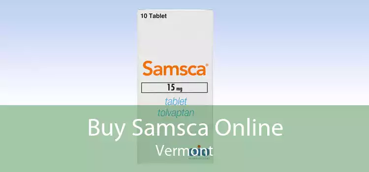 Buy Samsca Online Vermont