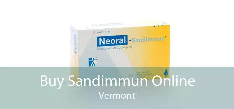 Buy Sandimmun Online Vermont