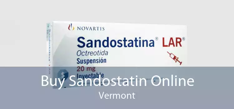 Buy Sandostatin Online Vermont