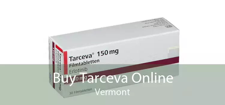 Buy Tarceva Online Vermont