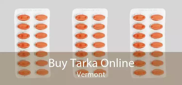 Buy Tarka Online Vermont