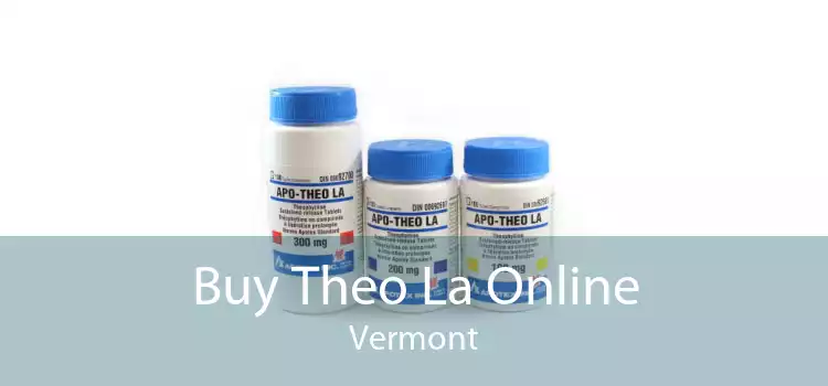 Buy Theo La Online Vermont