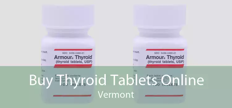 Buy Thyroid Tablets Online Vermont