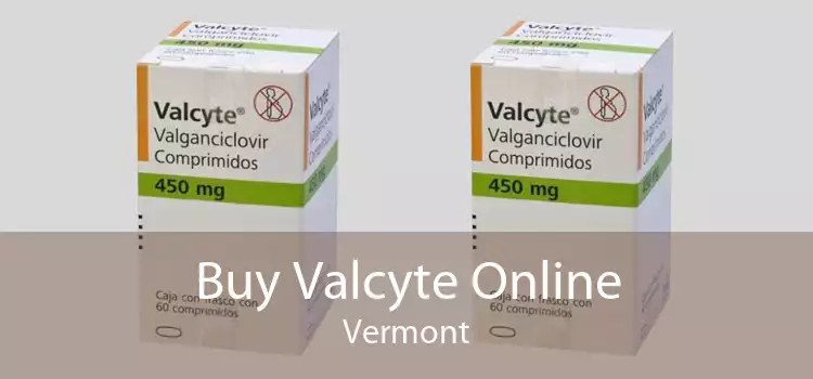 Buy Valcyte Online Vermont