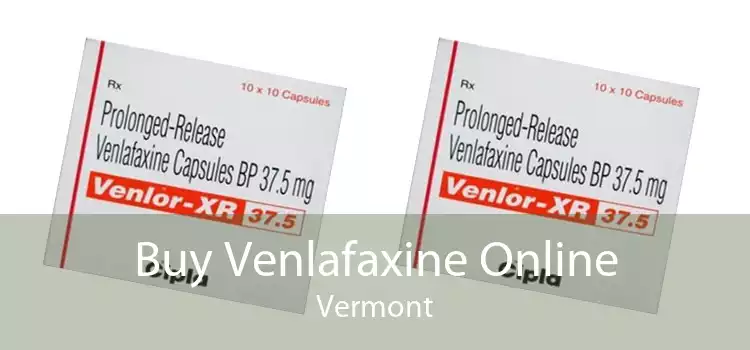 Buy Venlafaxine Online Vermont