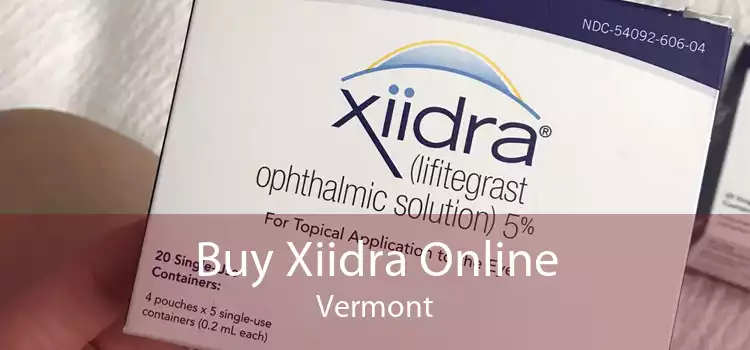 Buy Xiidra Online Vermont